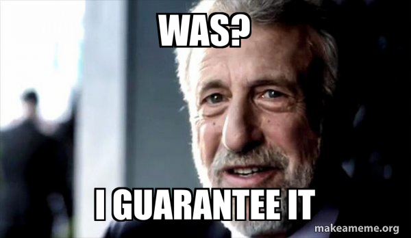 I Guarantee it - George Zimmer meme