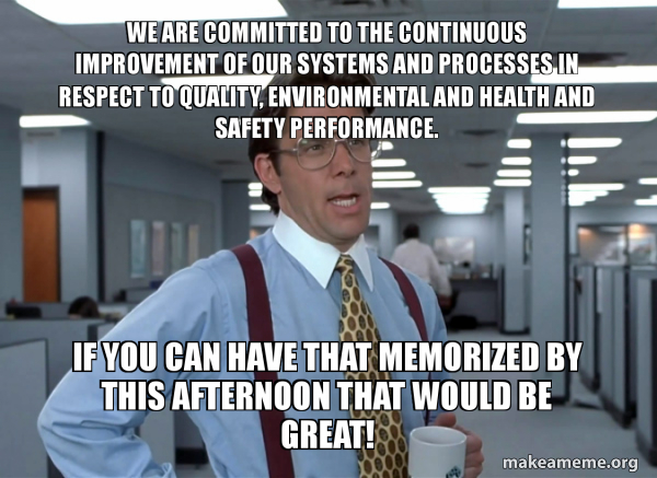 That Would Be Great (Office Space Bill Lumbergh) meme