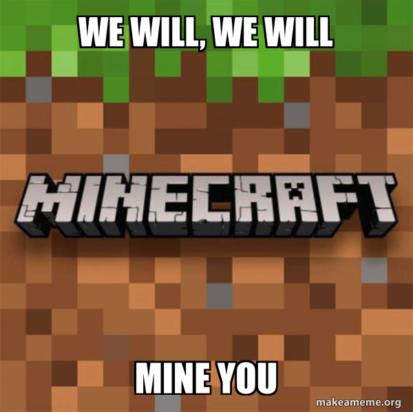 Minecraft meme