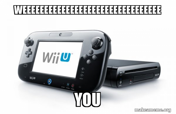 Wii U meme