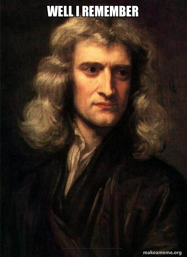 Sir Isaac Newton meme