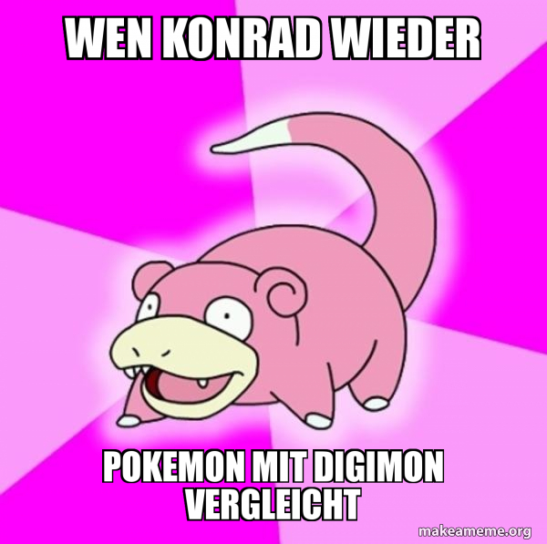 Slowpoke the Pokemon meme