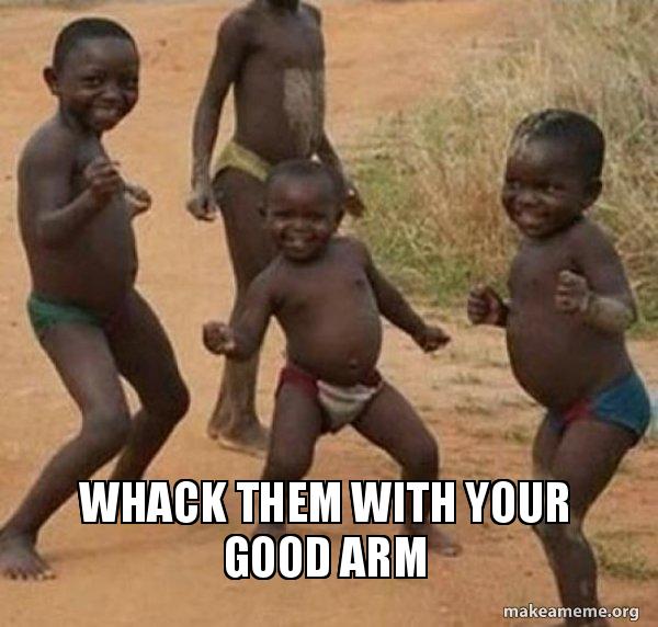 Whack Them With Your Good Arm Dancing Black Kids Make A Meme