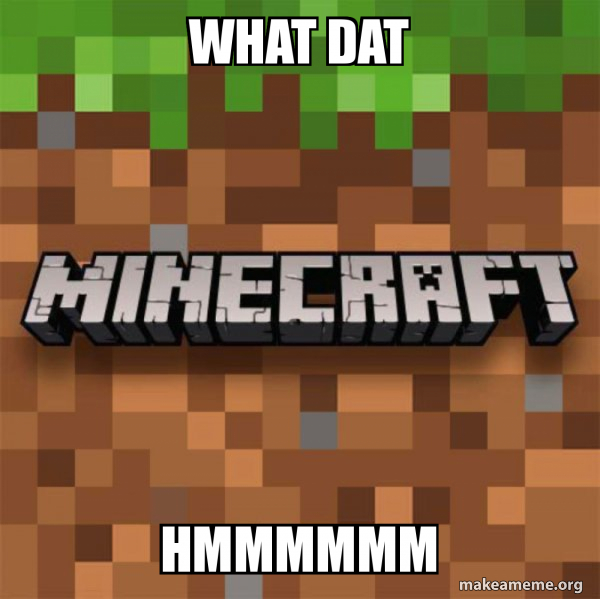 Minecraft meme