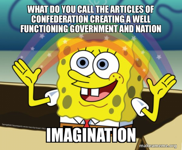WHAT DO YOU CALL THE ARTICLES OF CONFEDERATION CREATING A WELL 