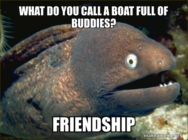 Bad Joke Eel meme