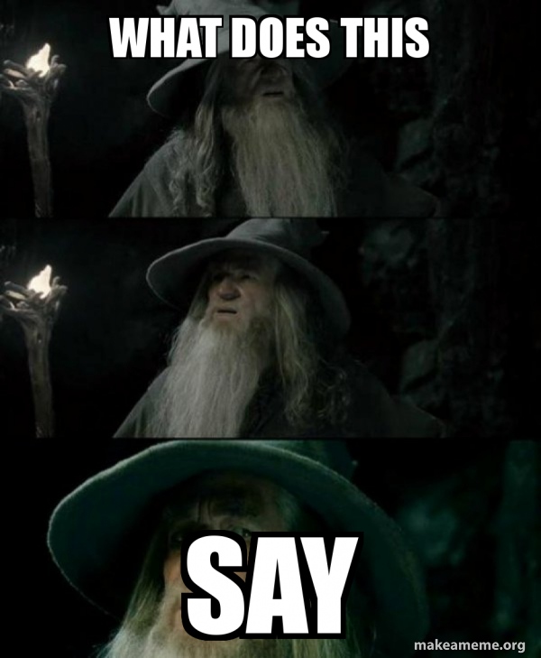 Confused Gandalf meme