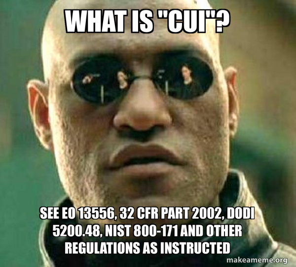 what-is-cui-see-eo-13556-32-cfr-part-2002-dodi-5200-48-nist-800