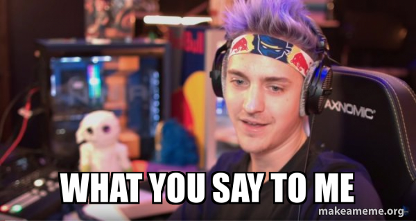 Ninja Tyler Blevins meme