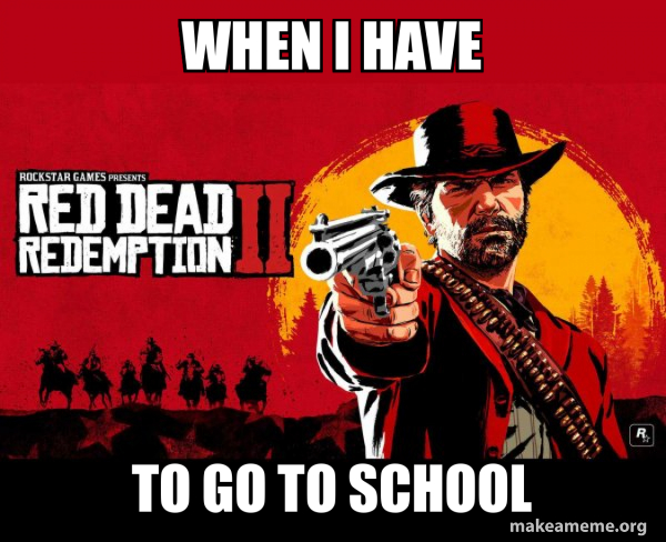 Red Dead Redemption Two ( RDR2 ) meme