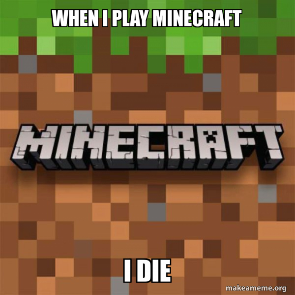 Minecraft meme