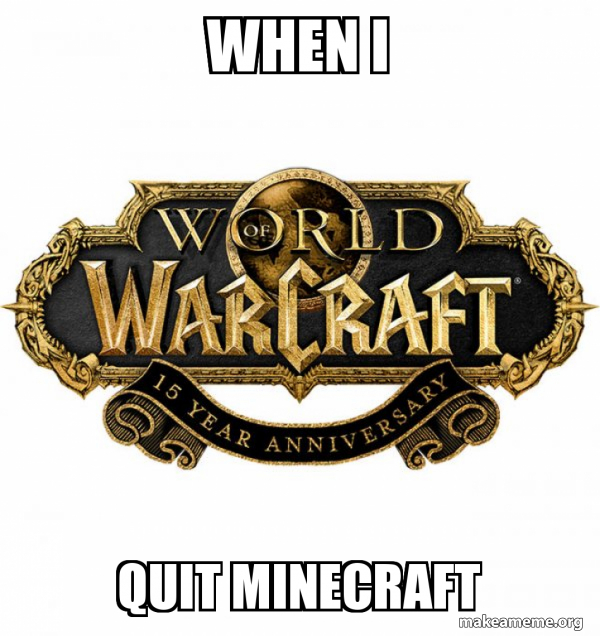 WOW Classic - World of WarCraft meme