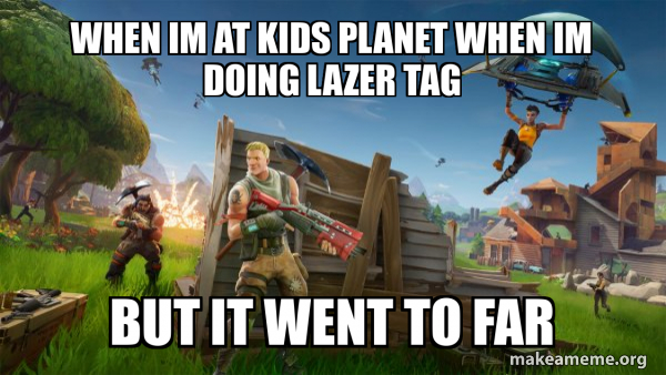 Fortnite Battle Royale game meme