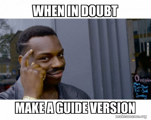 When in doubt make a guide version - Roll Safe Black Guy Pointing at ...