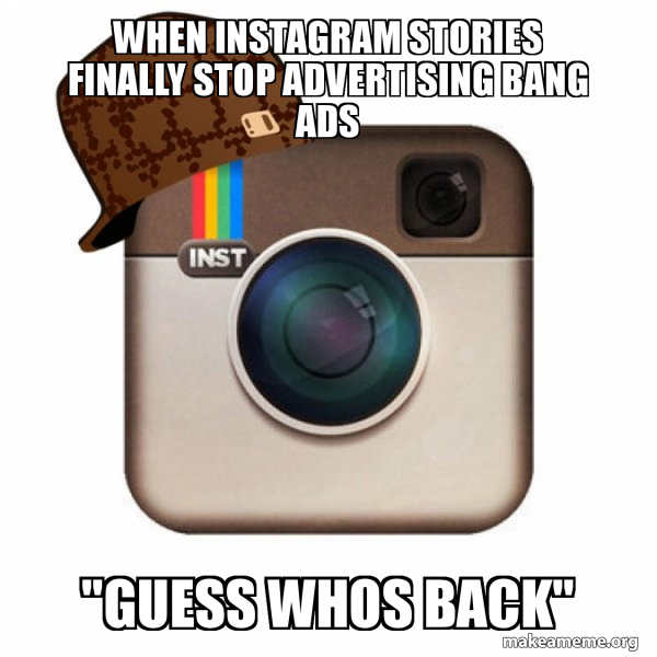 Scumbag Instagram meme