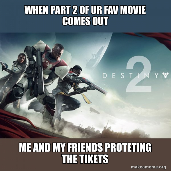 Destiny 2 meme