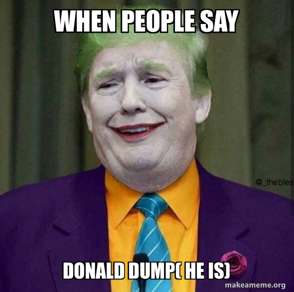 Donald Trump - The Joker meme