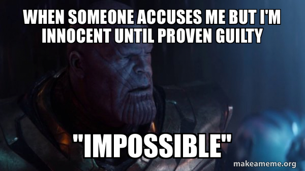 Thanos - Impossible meme