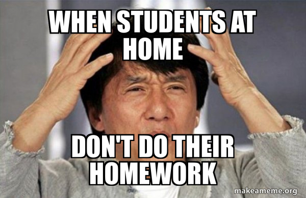 When Students At Home Don T Do Their Homework Jackie Chan Why Make A Meme