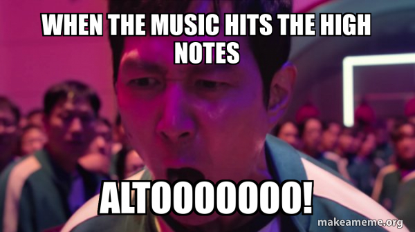 When the music hits the high notes Altooooooo! - I've Played These ...