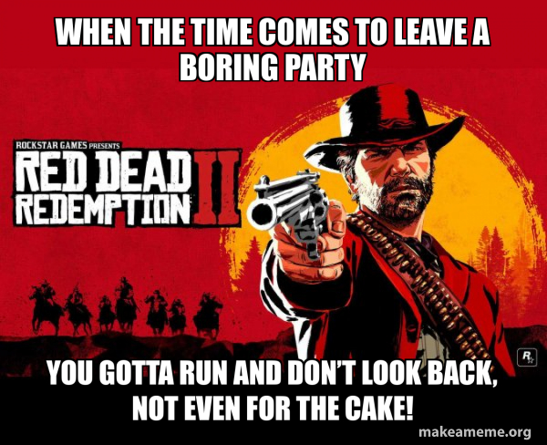 Red Dead Redemption Two ( RDR2 ) meme