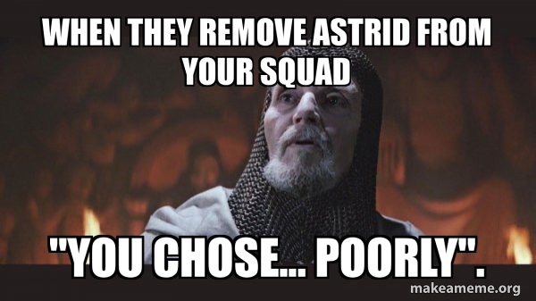 You Chose Poorly - Grail Knight meme