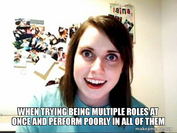 Overly Attached GirlFriend meme