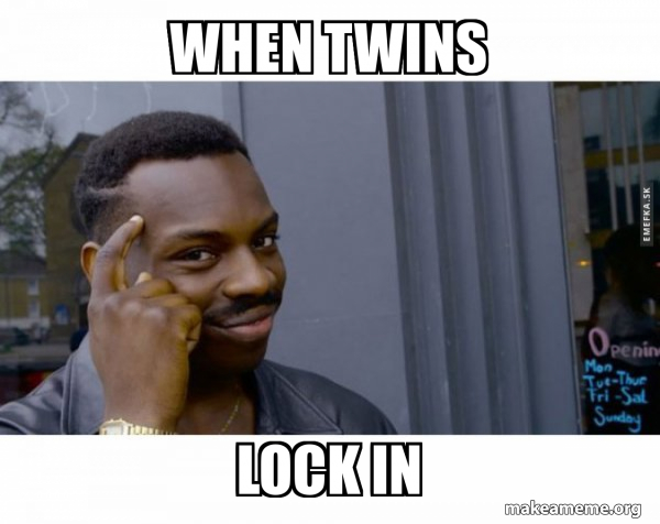when twins lock in - Roll Safe Black Guy Pointing at His Head Meme ...