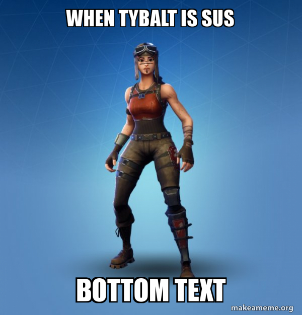 Renegade Raider Fortnite Skin meme