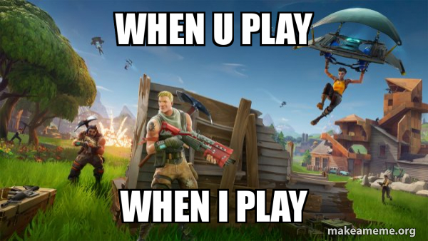 Fortnite Battle Royale game meme