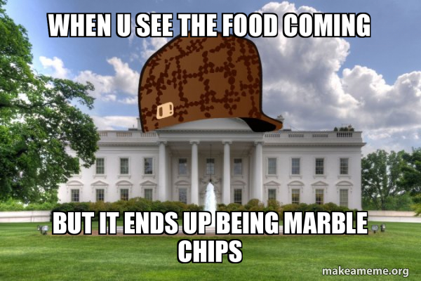 Scumbag Whitehouse meme