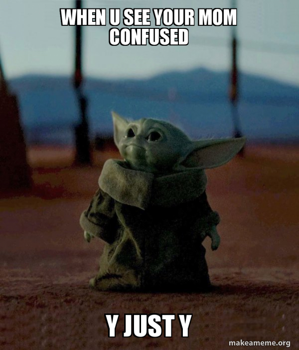 Baby Yoda meme