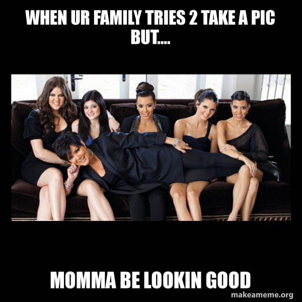 Kardashians meme