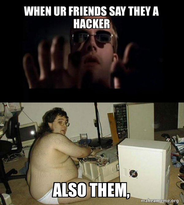 Hackers Meme meme