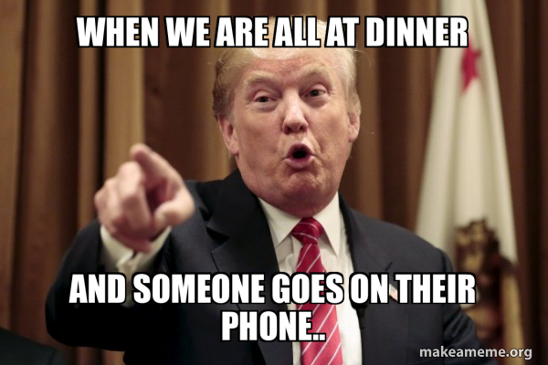 Donald Trump Says meme