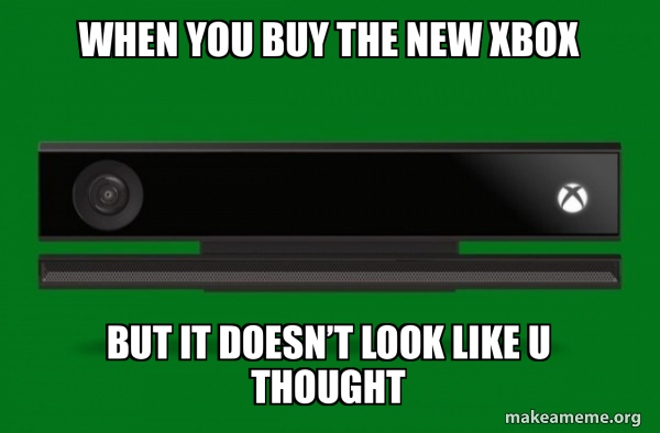 Xbox one meme meme