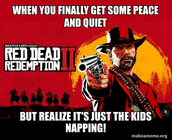 Red Dead Redemption Two ( RDR2 ) meme