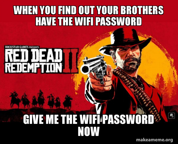 Red Dead Redemption Two ( RDR2 ) meme