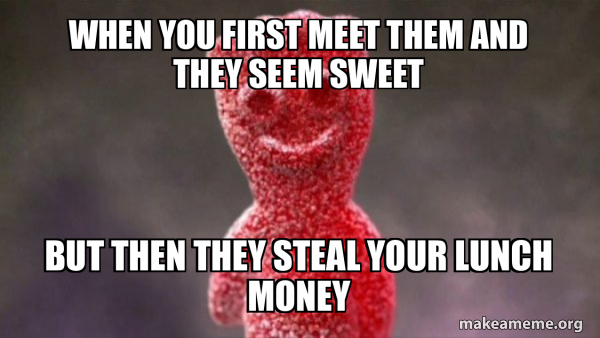 sour patch kids meme