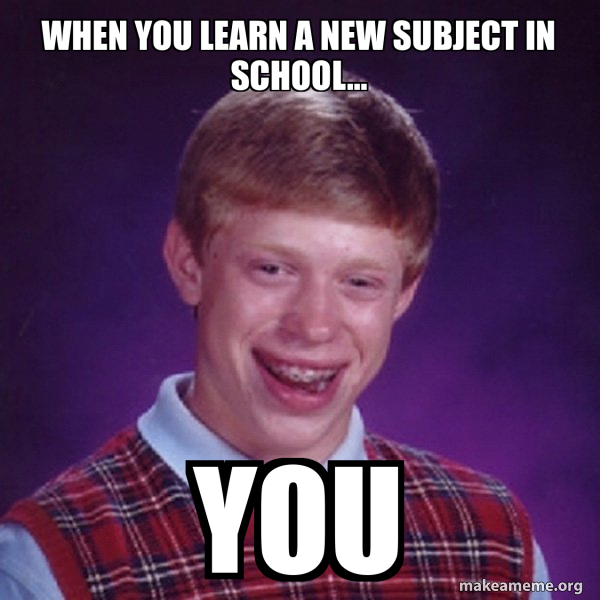 Bad Luck Brian meme