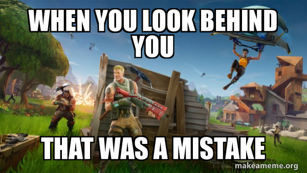 Fortnite Battle Royale game meme