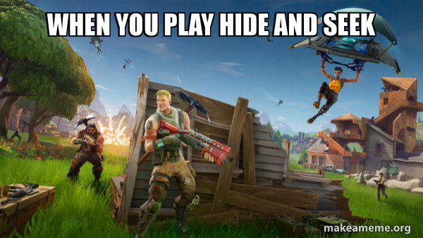 Fortnite Battle Royale game meme