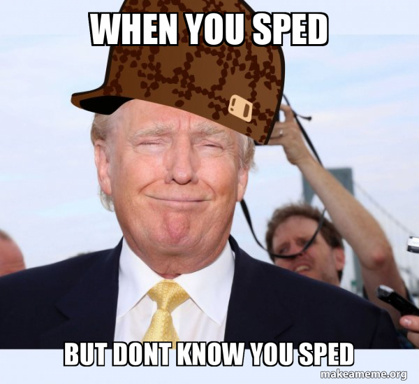 Scumbag Donald Trump meme