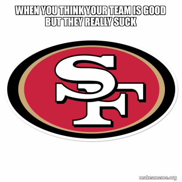 San Francisco 49ers meme