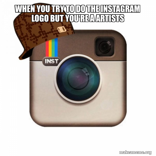 Scumbag Instagram meme