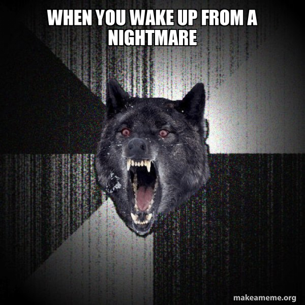 Insanity Wolf meme
