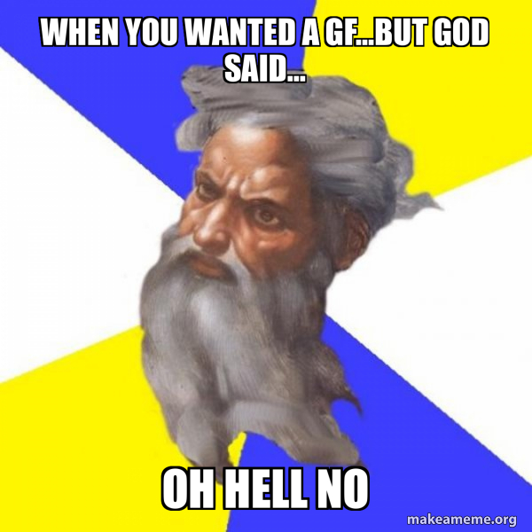 Advice God meme