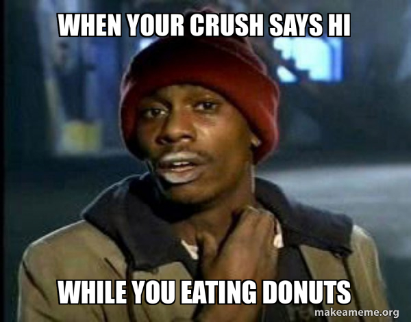 Dave Chappelle Junkie Y'all Got Anymore of meme