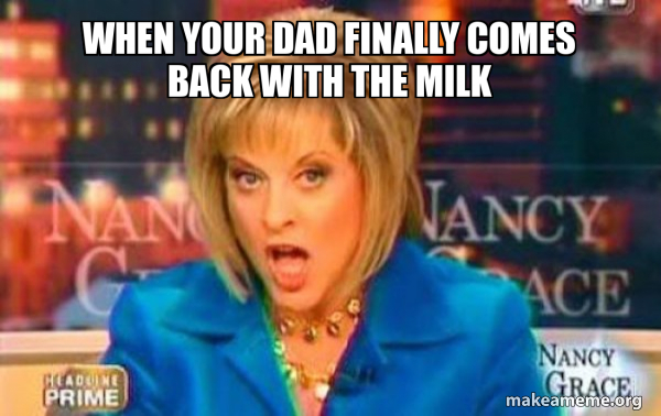 False Fact Nancy Grace meme