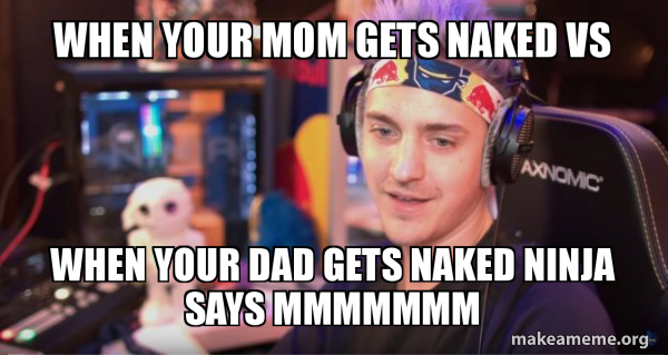 Ninja Tyler Blevins meme